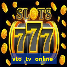 vto tv online futebol sportv
